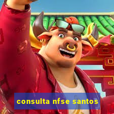 consulta nfse santos