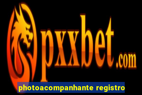 photoacompanhante registro