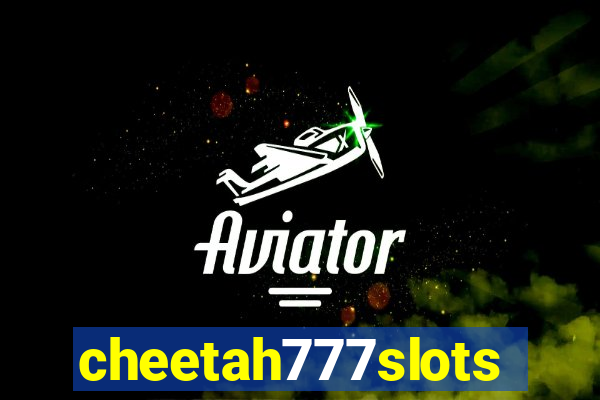 cheetah777slots