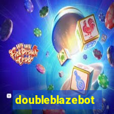 doubleblazebot