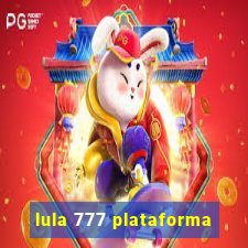 lula 777 plataforma