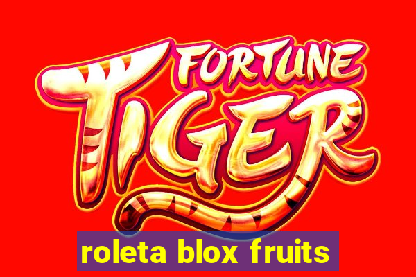 roleta blox fruits