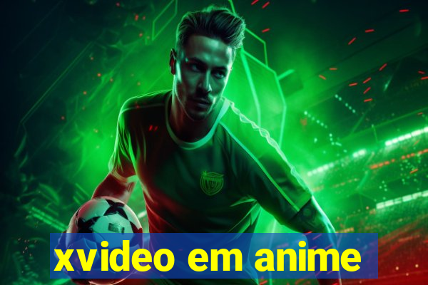 xvideo em anime