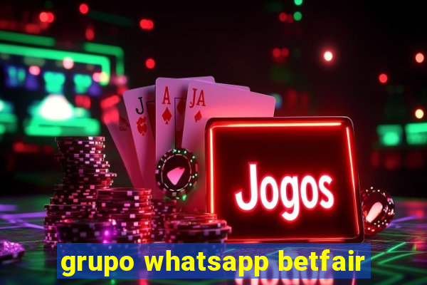 grupo whatsapp betfair