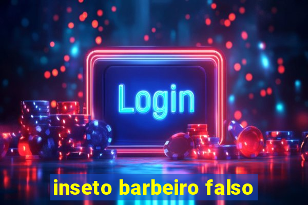 inseto barbeiro falso