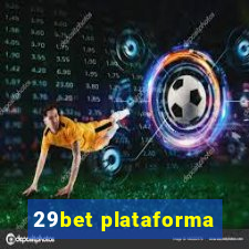 29bet plataforma