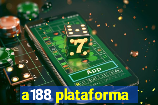 a188 plataforma