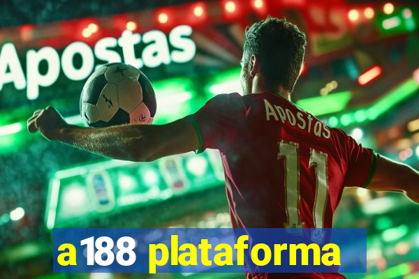 a188 plataforma