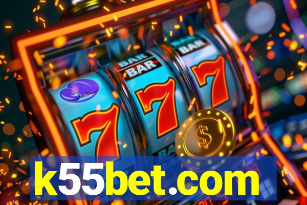 k55bet.com