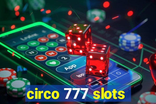 circo 777 slots