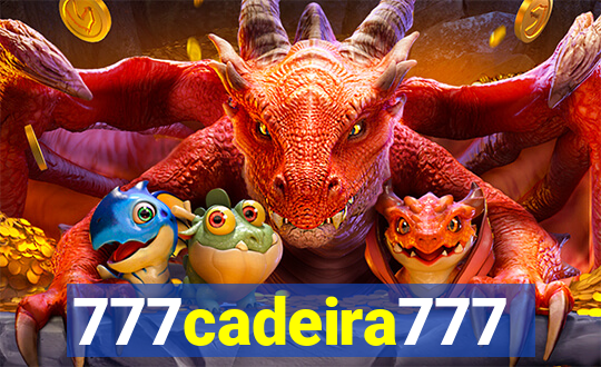 777cadeira777