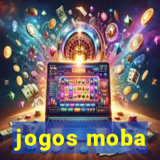 jogos moba