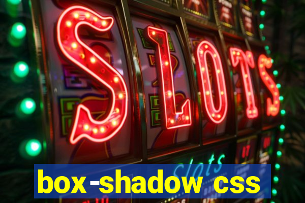 box-shadow css