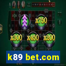 k89 bet.com