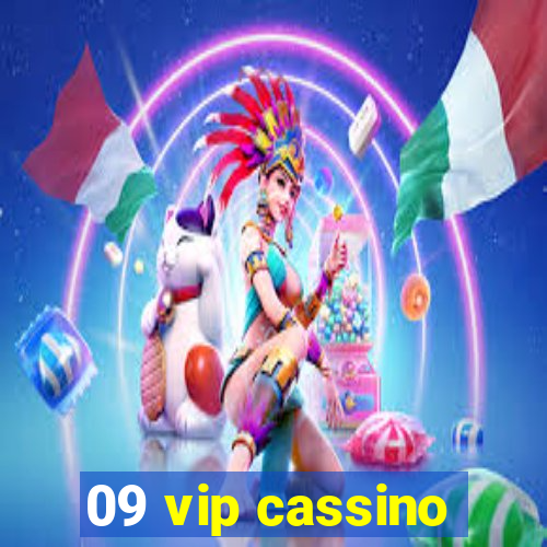 09 vip cassino