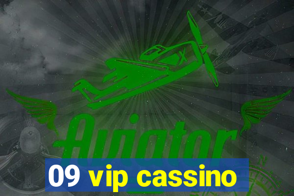 09 vip cassino