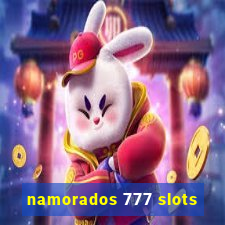 namorados 777 slots