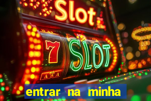 entrar na minha conta sportingbet