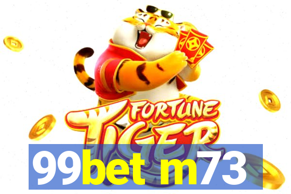 99bet m73