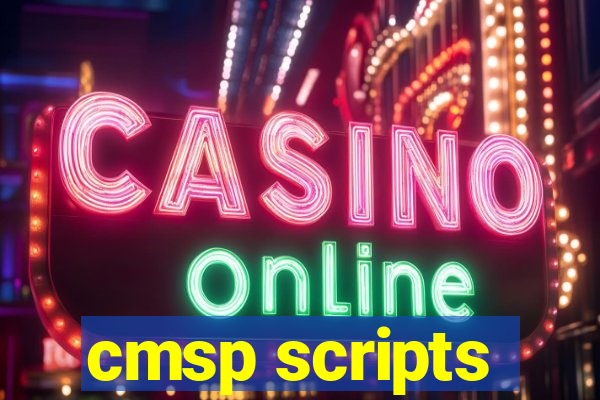 cmsp scripts