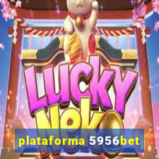 plataforma 5956bet