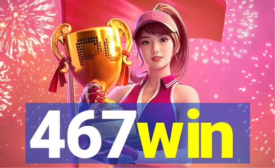 467win