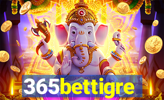 365bettigre