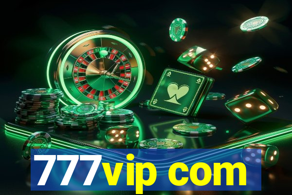 777vip com