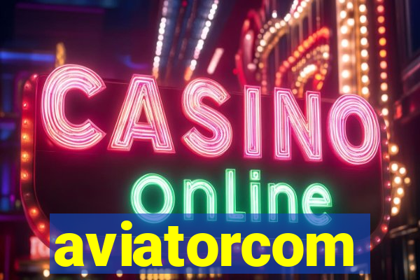 aviatorcom