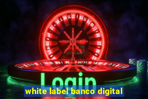 white label banco digital