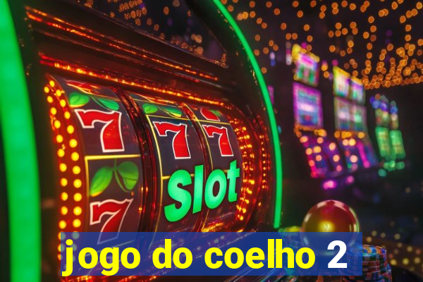 jogo do coelho 2