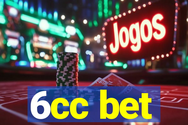 6cc bet