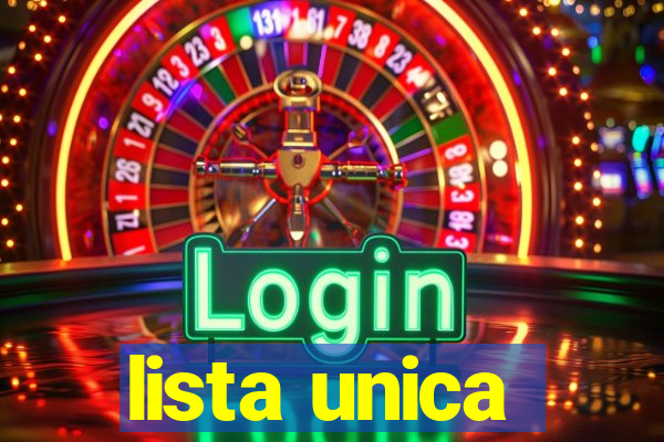 lista unica