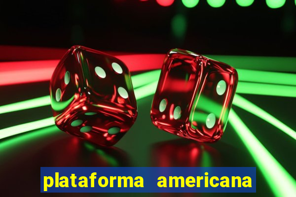 plataforma americana de jogos