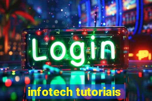 infotech tutoriais