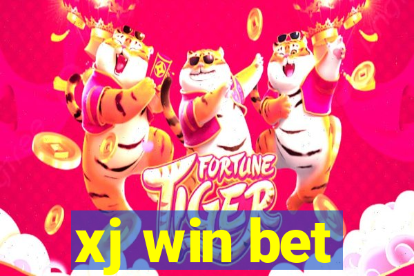 xj win bet