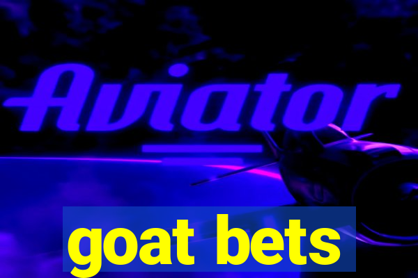 goat bets