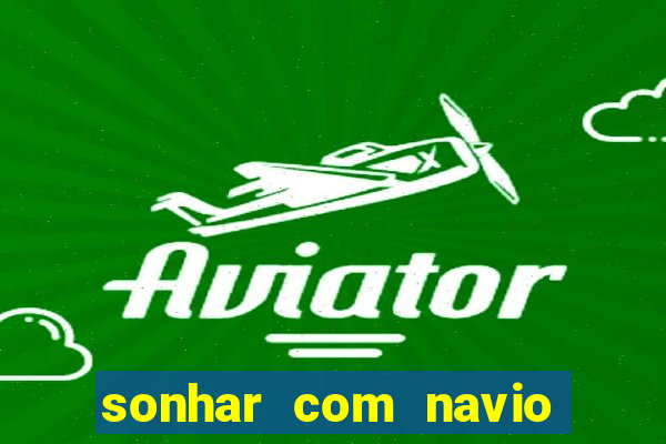 sonhar com navio de cruzeiro