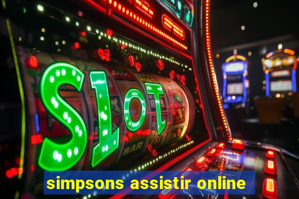 simpsons assistir online