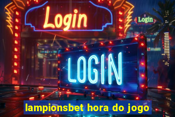 lampionsbet hora do jogo