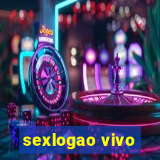 sexlogao vivo