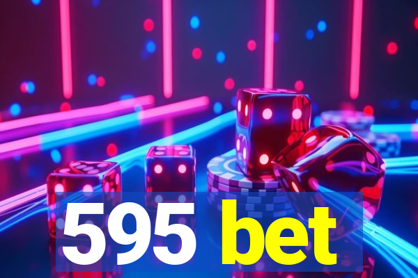 595 bet