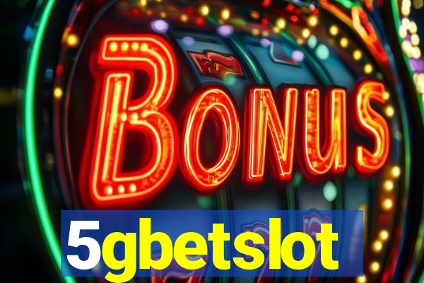 5gbetslot