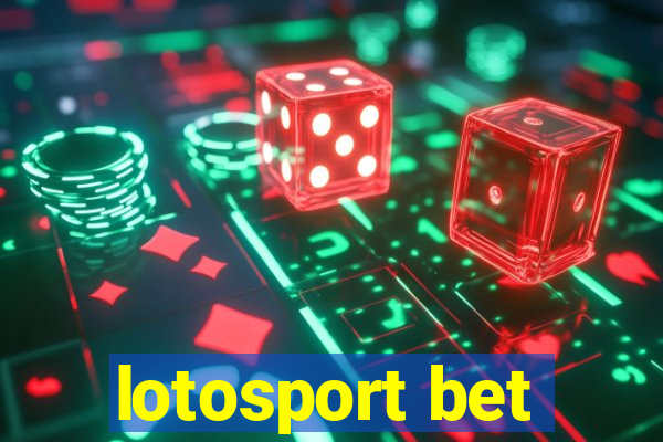 lotosport bet