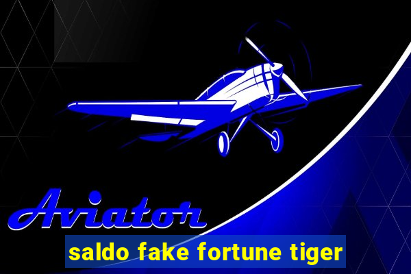 saldo fake fortune tiger