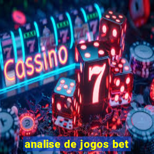 analise de jogos bet