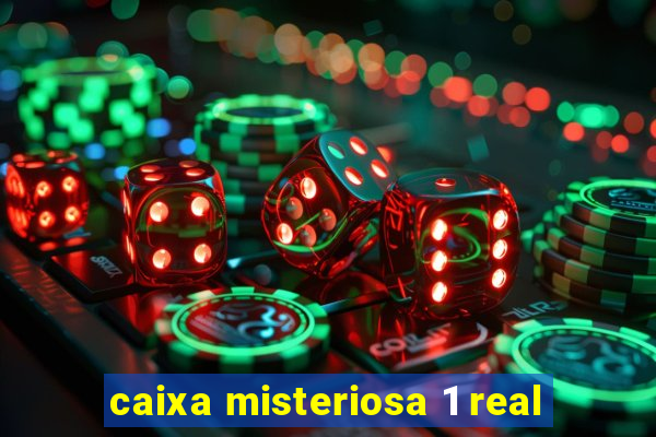 caixa misteriosa 1 real