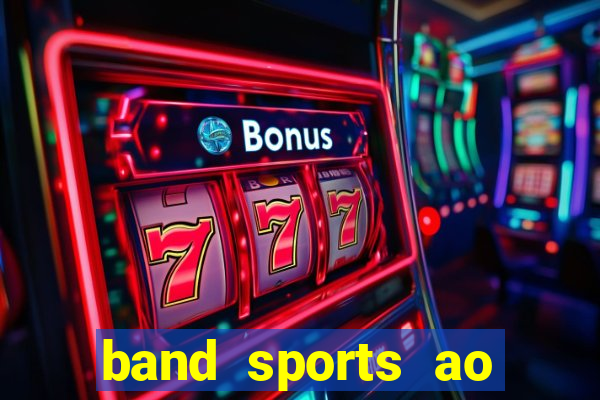 band sports ao vivo gratis