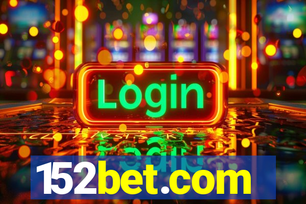 152bet.com