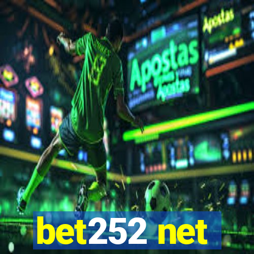 bet252 net